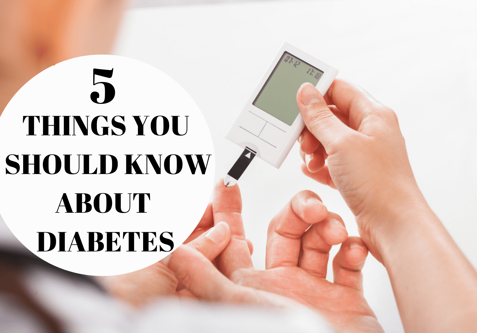 5-THINGS-YOU-SHOULD-KNOW-ABOUT-DIABETES